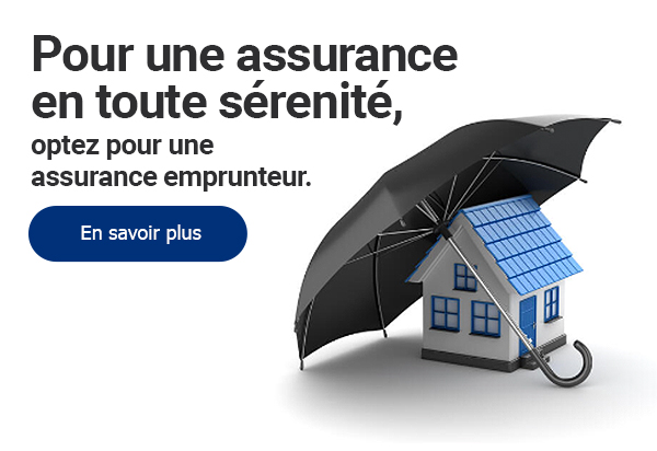 optez pour une assurance emprunteur